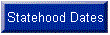 Statehood Dates